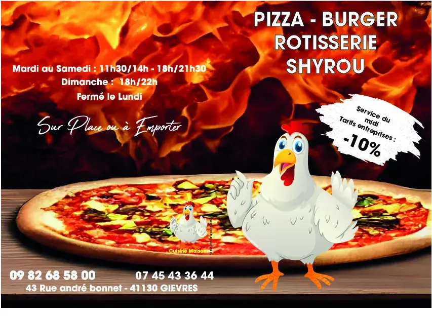 Shyrou Pizzeria Rôtisserie restaurante en Gièvres