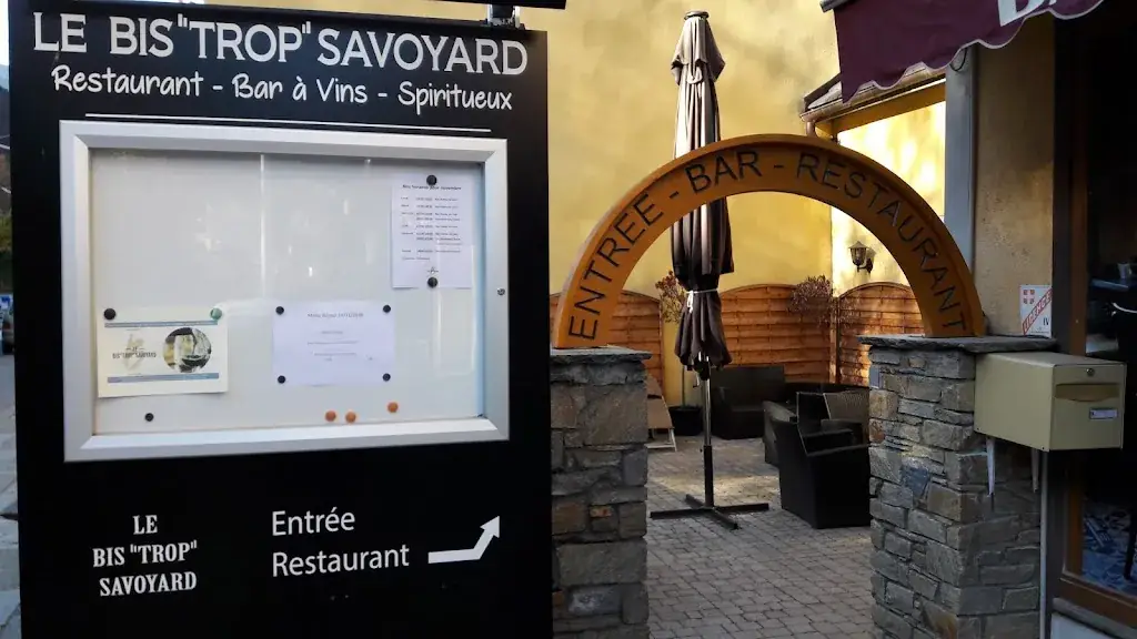 Le Bis "trop" Savoyard restaurant in Brides-les-Bains