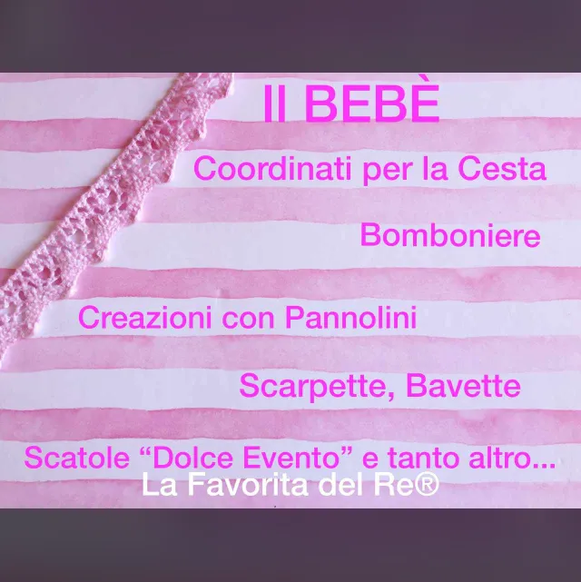 Menu_Alimentari-Fioreria-La Favorita del Re® B&B Cartoleria-Merceria-Bomboniere Torte di Pannolini-Consegne-Spedizioni_Bicinicco_image_1