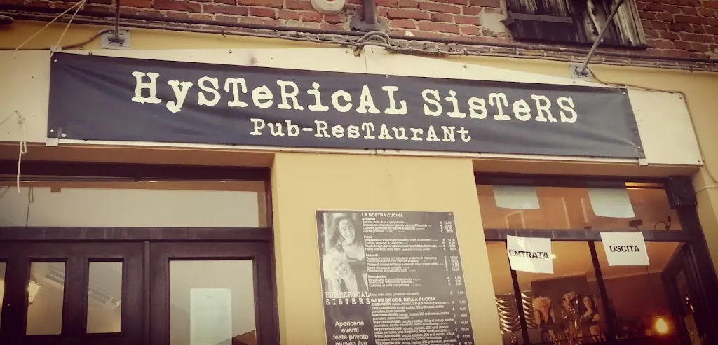 HyStErICaL SiStErS risto-pub restaurant in Vespolate